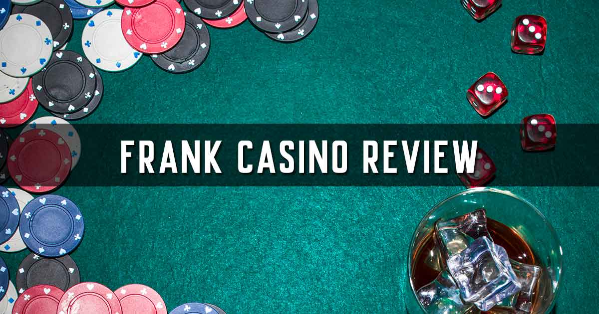 Frank Casino Review