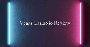 Vegas Casino io Review