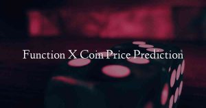 Function X Coin Price Prediction