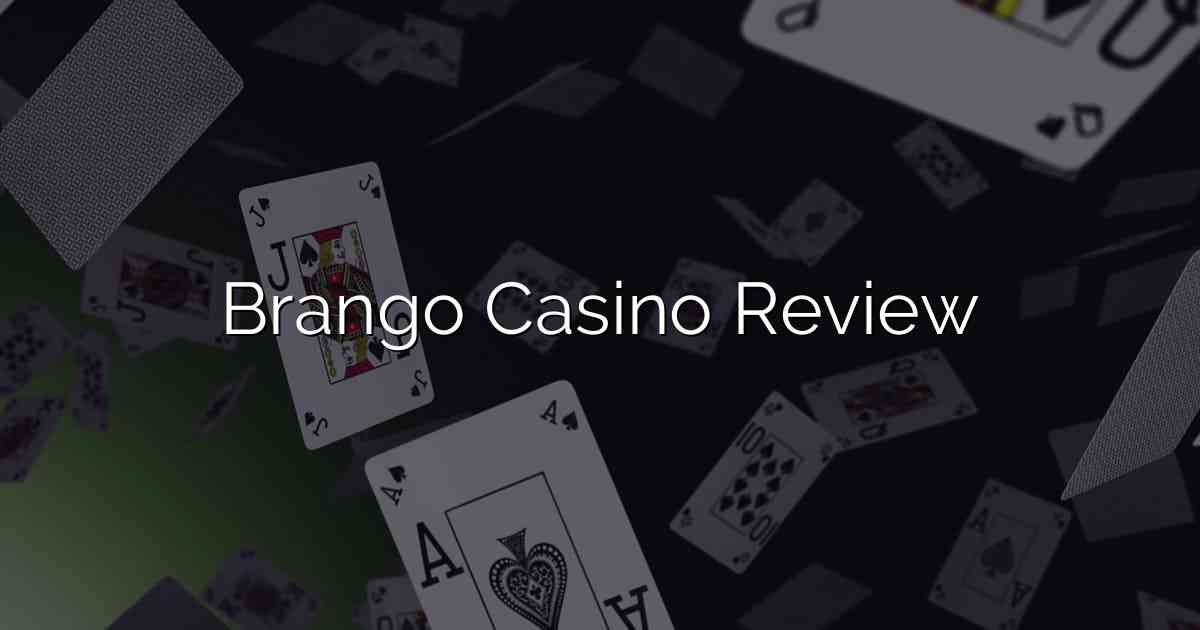 Brango Casino Review